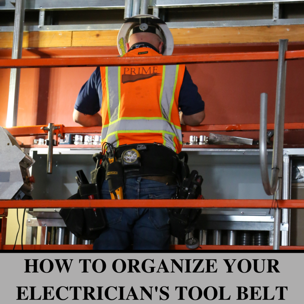 How to Organize Your Electrician's Tool belt Prime Electrical