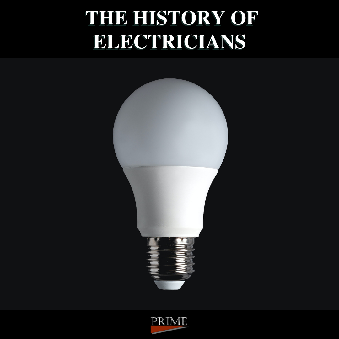 The History of Electricians