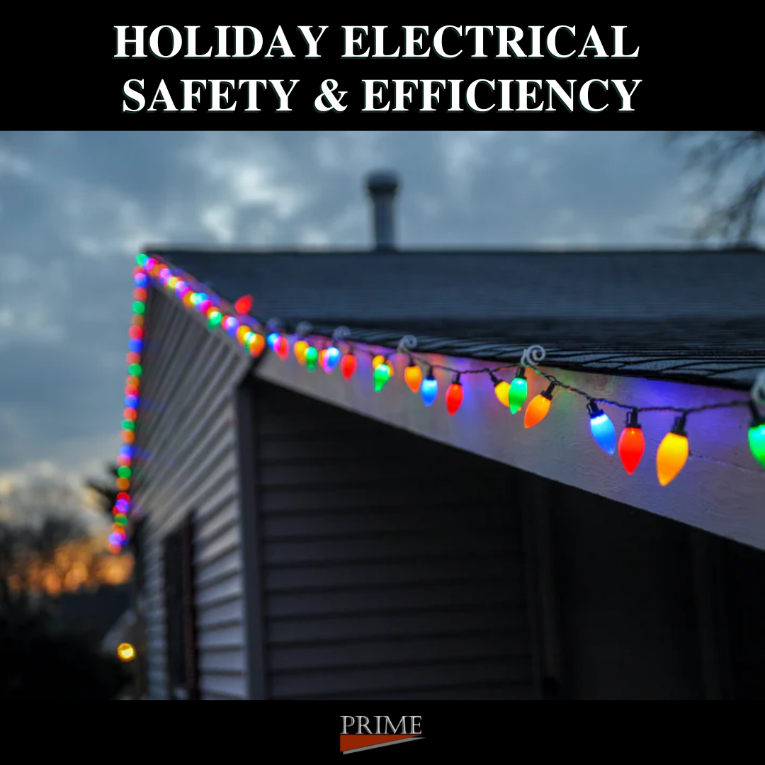 Holiday Electrical Safety and Efficiency