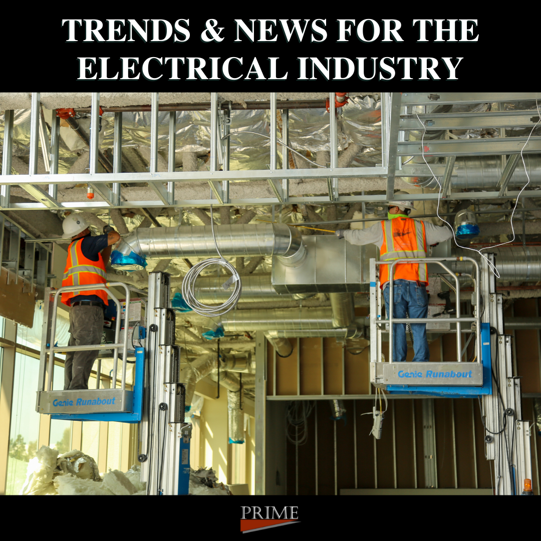 Trends and News for the Electrical Industry