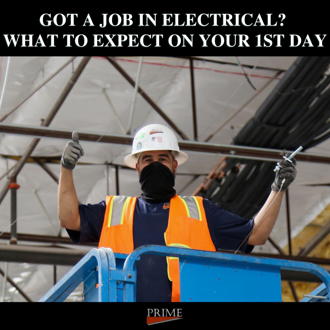 Got a Job in Electrical? What to Expect on your First Day